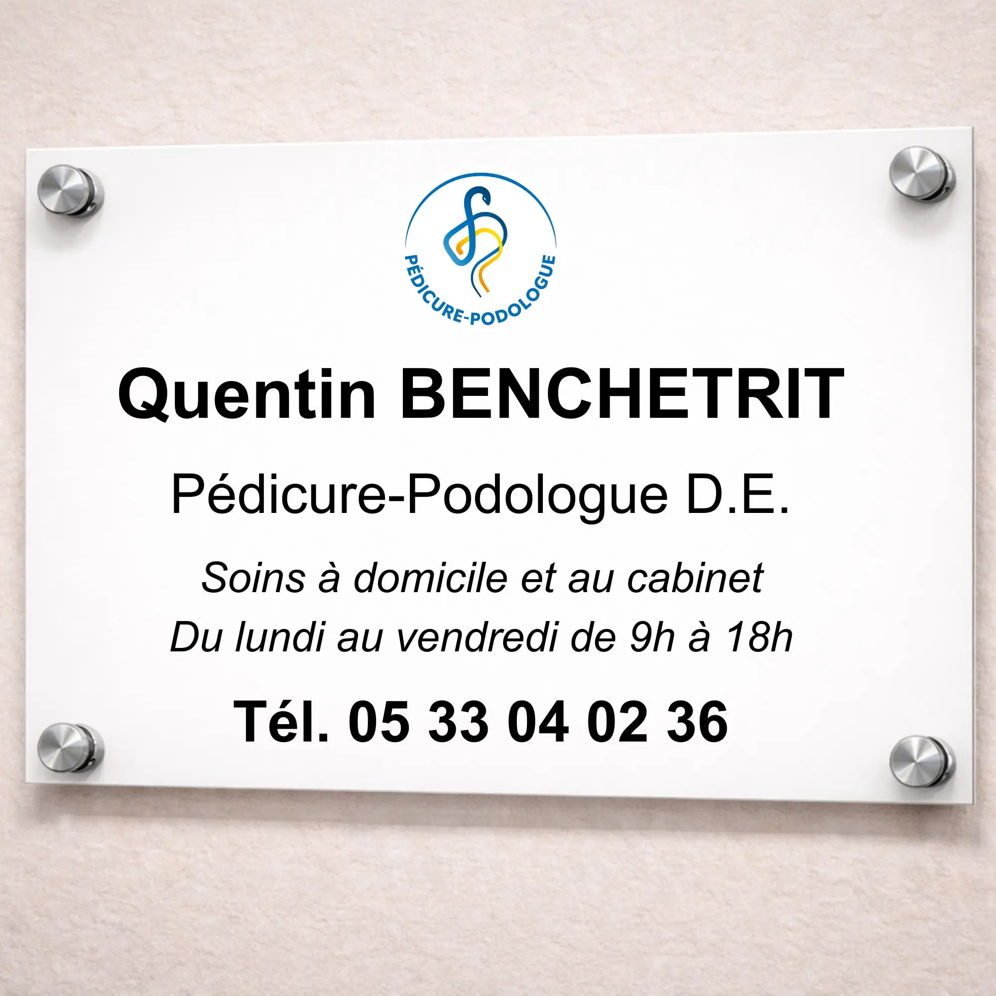 Plaque professionnelle Pédicure-Podologue personnalisable - Sans fixations My Podologie 